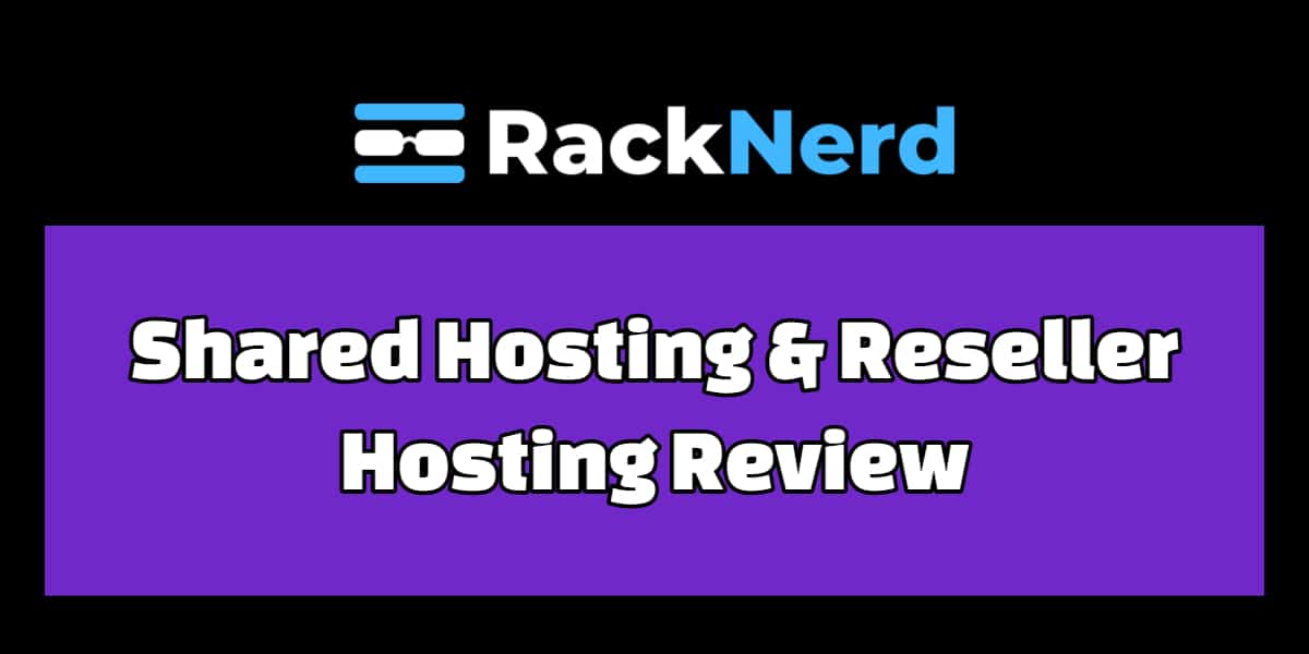 RacnNerd Hosting Review